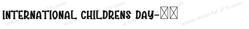 International Childrens Day字体转换